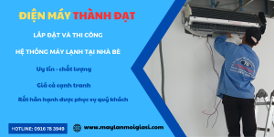 Lắp đặt và thi công hệ thống máy lạnh tại Nhà Bè