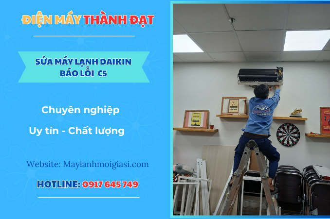 Máy lạnh Daikin báo lỗi C5 là lỗi gì
