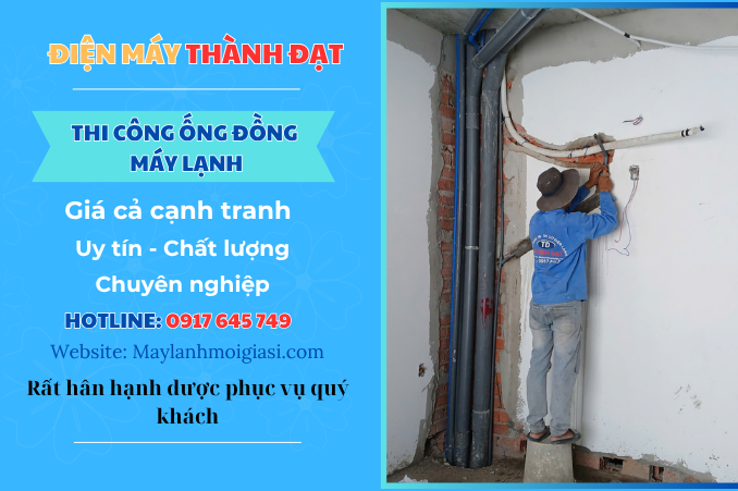 Thi công ống đồng máy lạnh quận 4