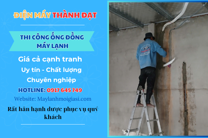 Thi công ống đồng máy lạnh quận 12