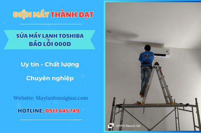 Máy lạnh Toshiba báo lỗi 000D là lỗi gì