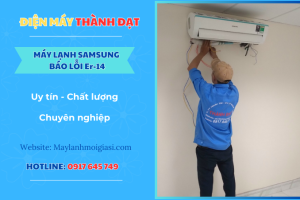 Máy lạnh Samsung báo lỗi Er-14