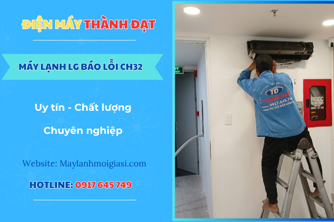 Máy lạnh LG báo lỗi CH32 là lỗi gì