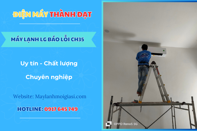 Máy lạnh LG báo lỗi CH35 là lỗi gì